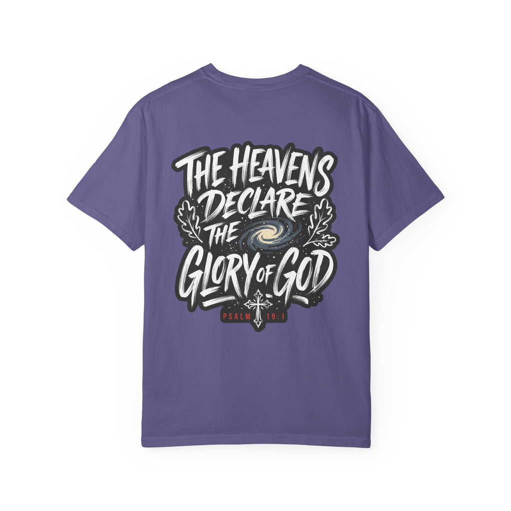 The Heavens Declare - Christian T-Shirt