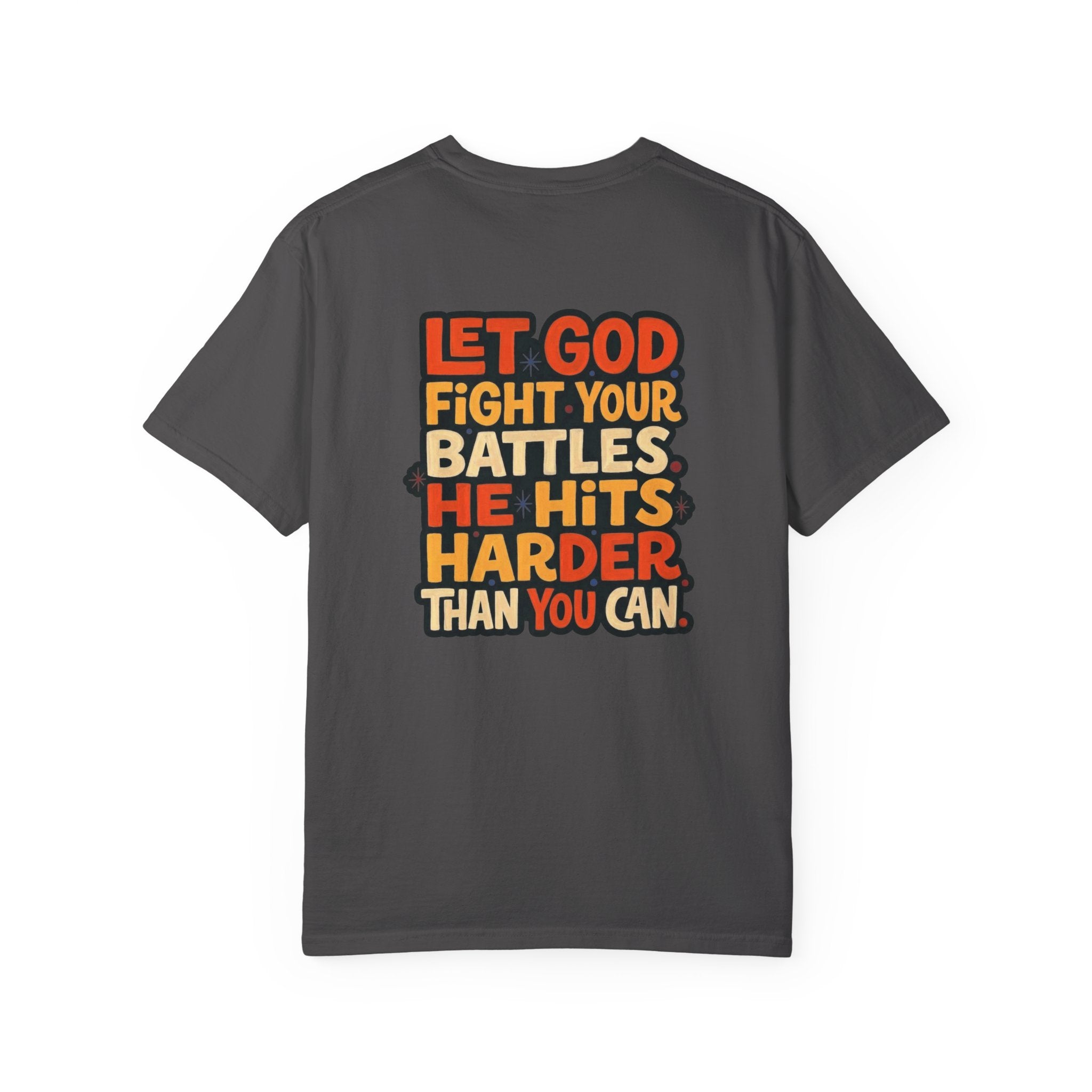 Christian Cross T-Shirt — "Let God Fight Your Battles" Inspirational Tee