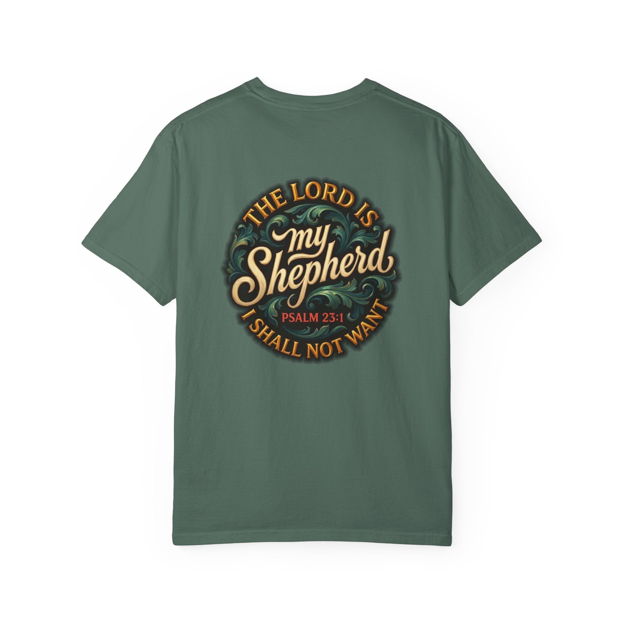 My Shepherd Psalm 23 T-Shirt — Cross Front Christian Tee