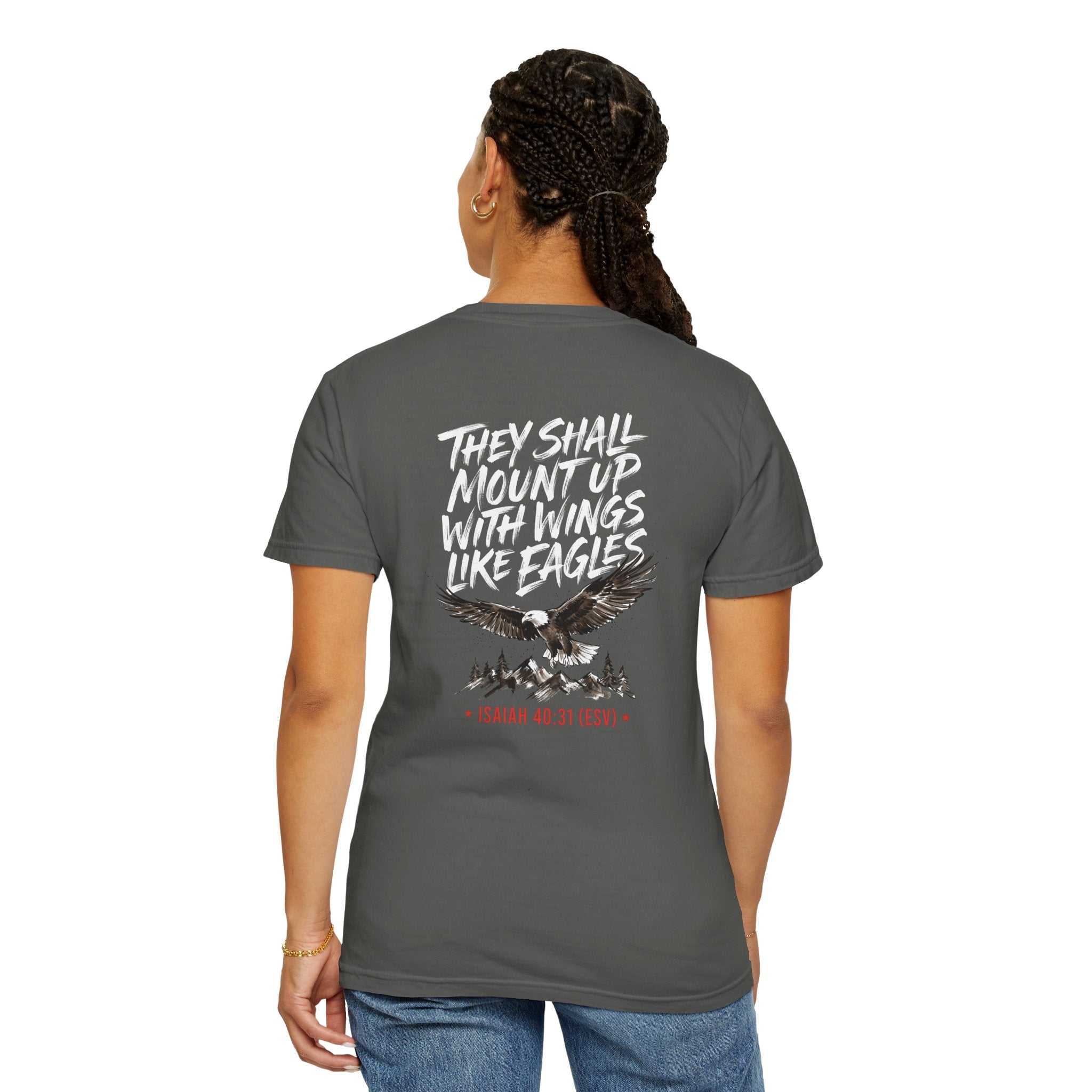 They Shall Mount Up With Wings Like Eagles T-Shirt — Isaiah 40:31 Christian Graphic Tee