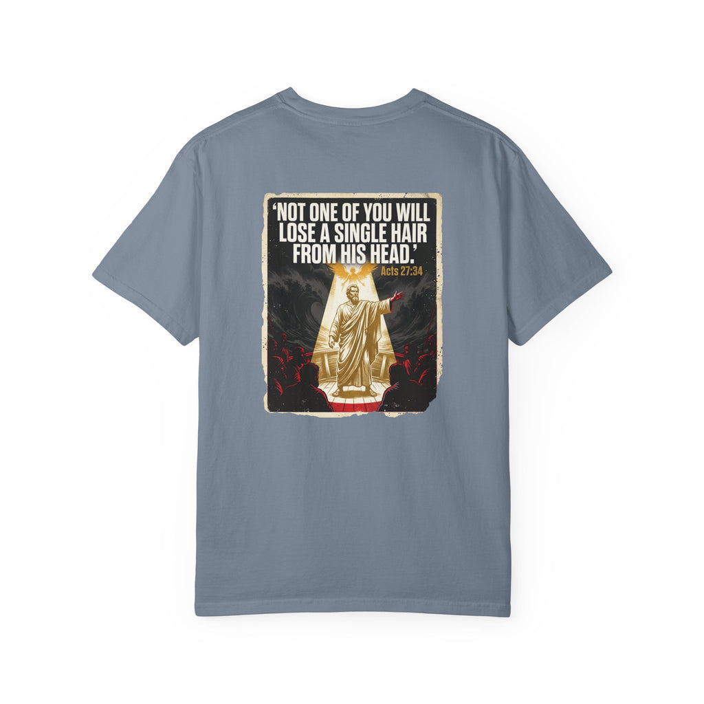 Religious Graphic T-Shirt — “Not One Of You Will Lose A Single Hair From His Head” Statement Tee