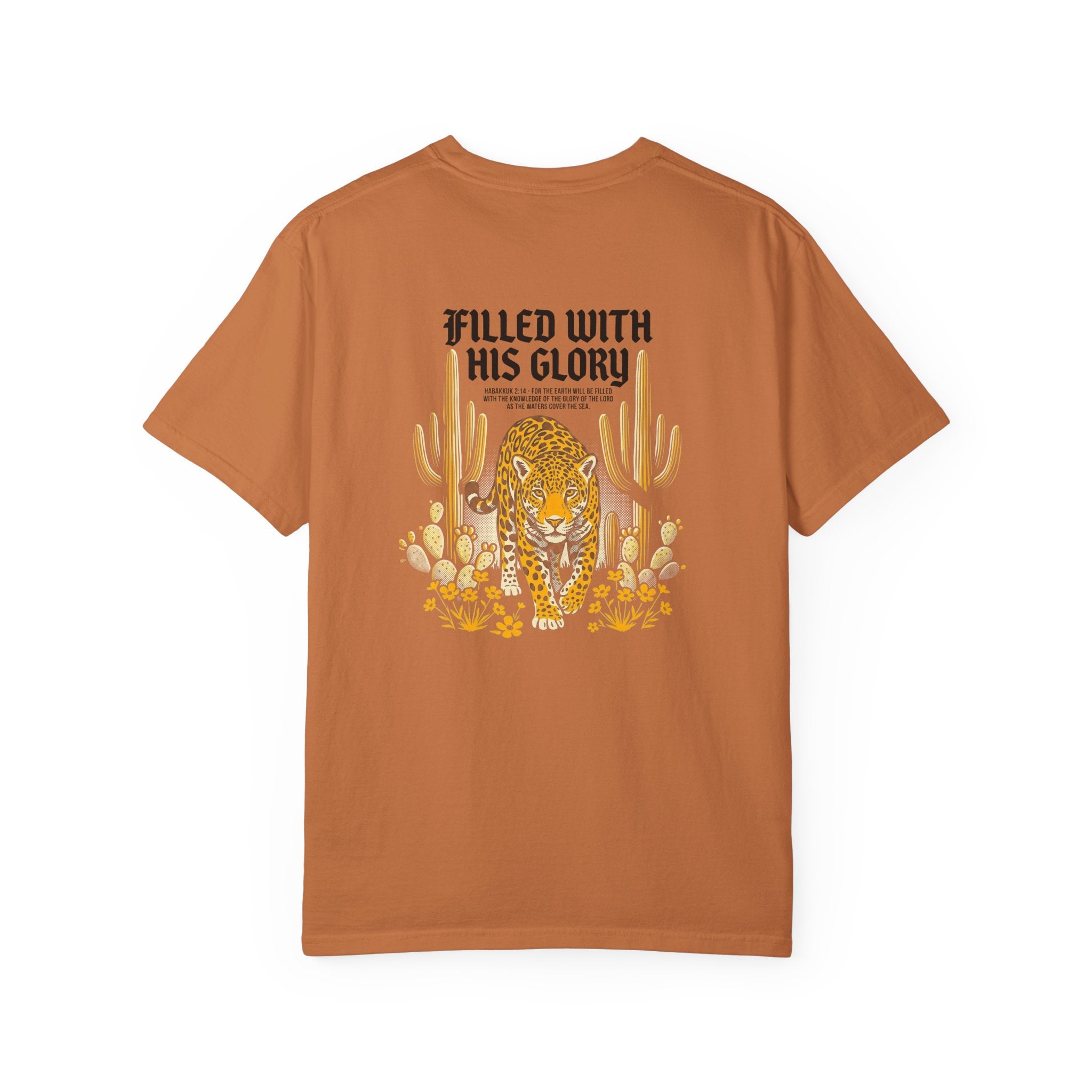 Christian Leopard Desert T-Shirt — "Filled With His Glory" Back Print