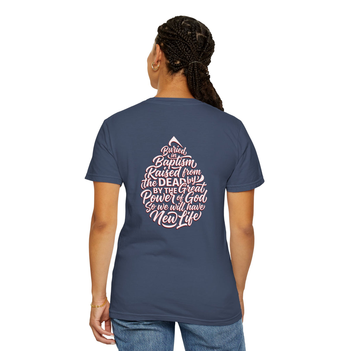 Baptism Cross T-Shirt — "Buried with Christ" Inspirational Faith Tee