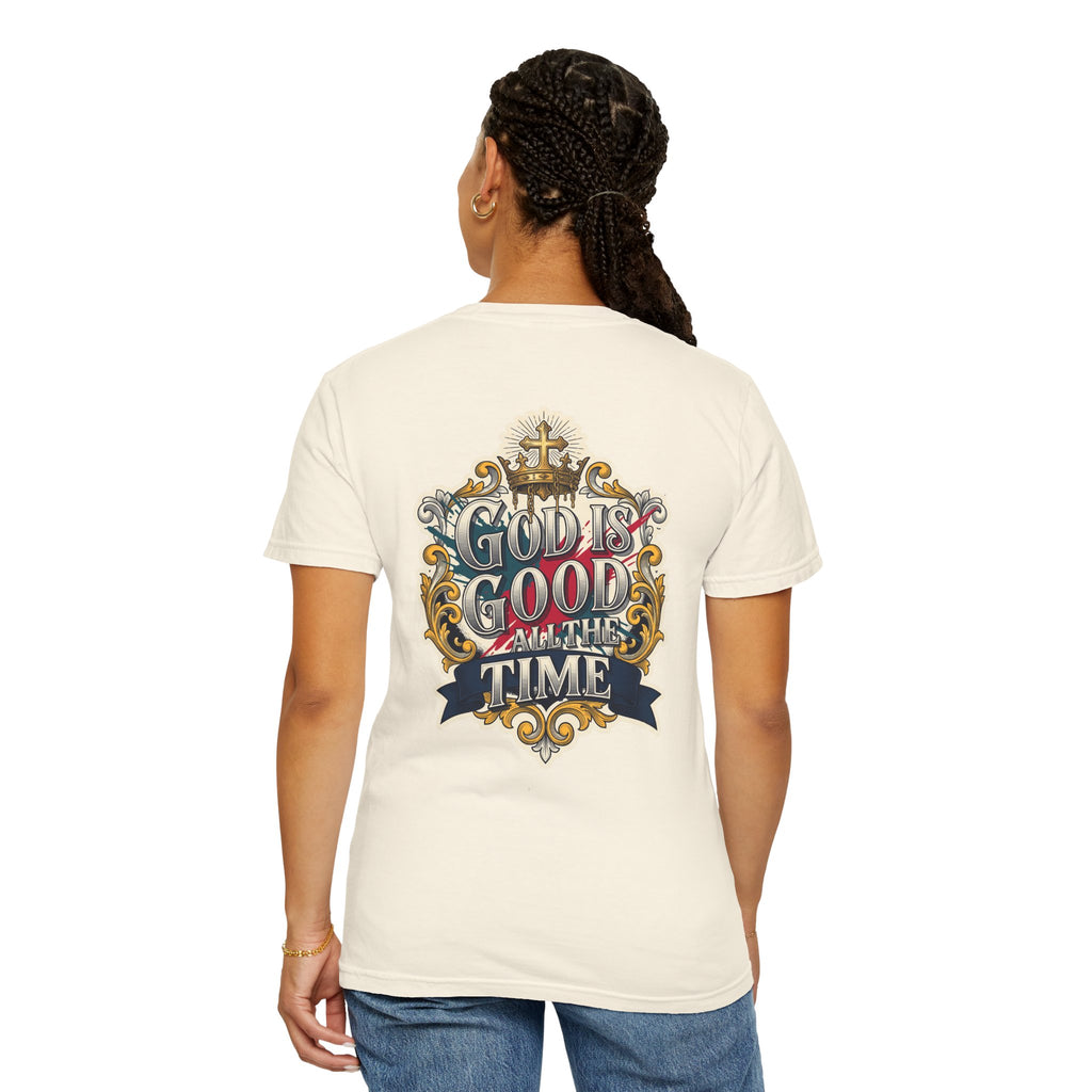 God Is Good All the Time T-Shirt — Religious Cross Graphic Tee