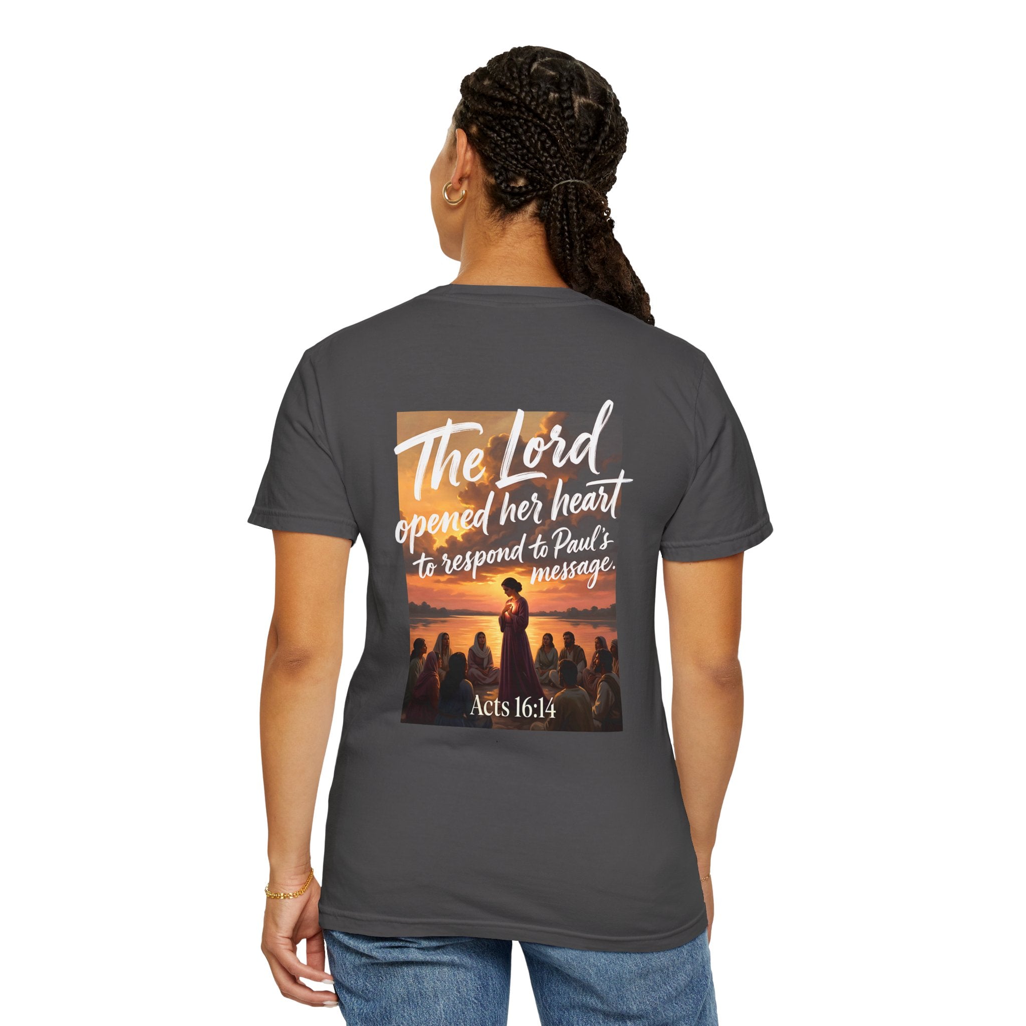 Christian T-Shirt — "The Lord opened her heart to respond to Paul's message" (Acts 16:14)