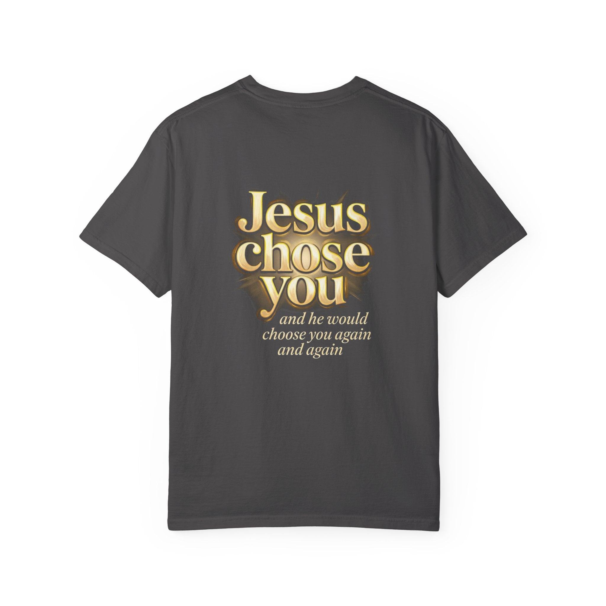 He chose You T-shirt | Christian Cross Tee