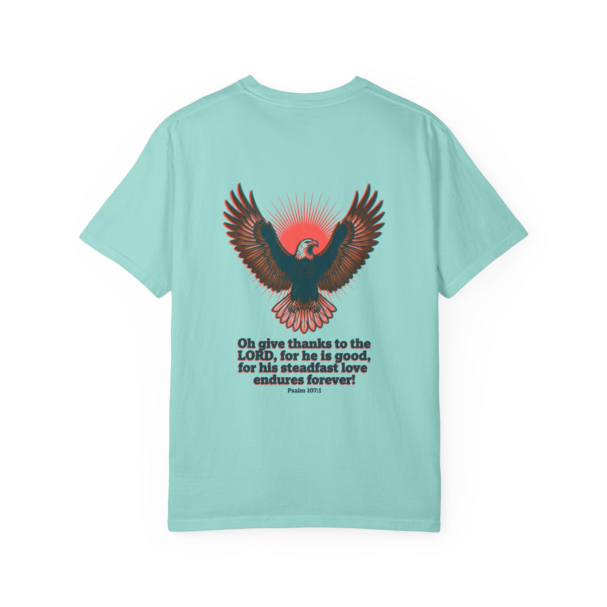 Christian Cross T-Shirt — Eagle Back Print with Psalm 107:1
