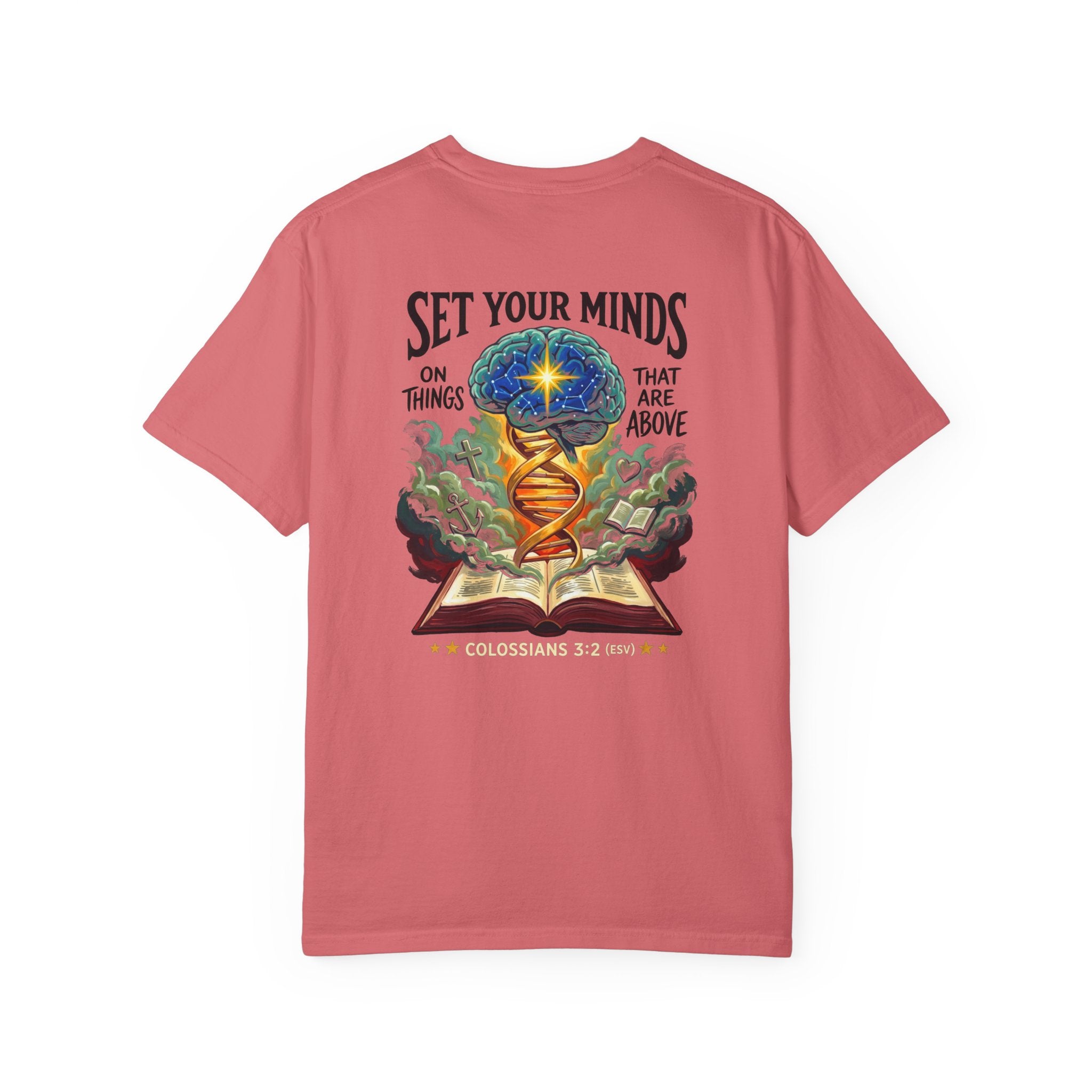 Christian "Set Your Minds" Graphic T-Shirt — Colossians 3:2 Bible Verse Tee