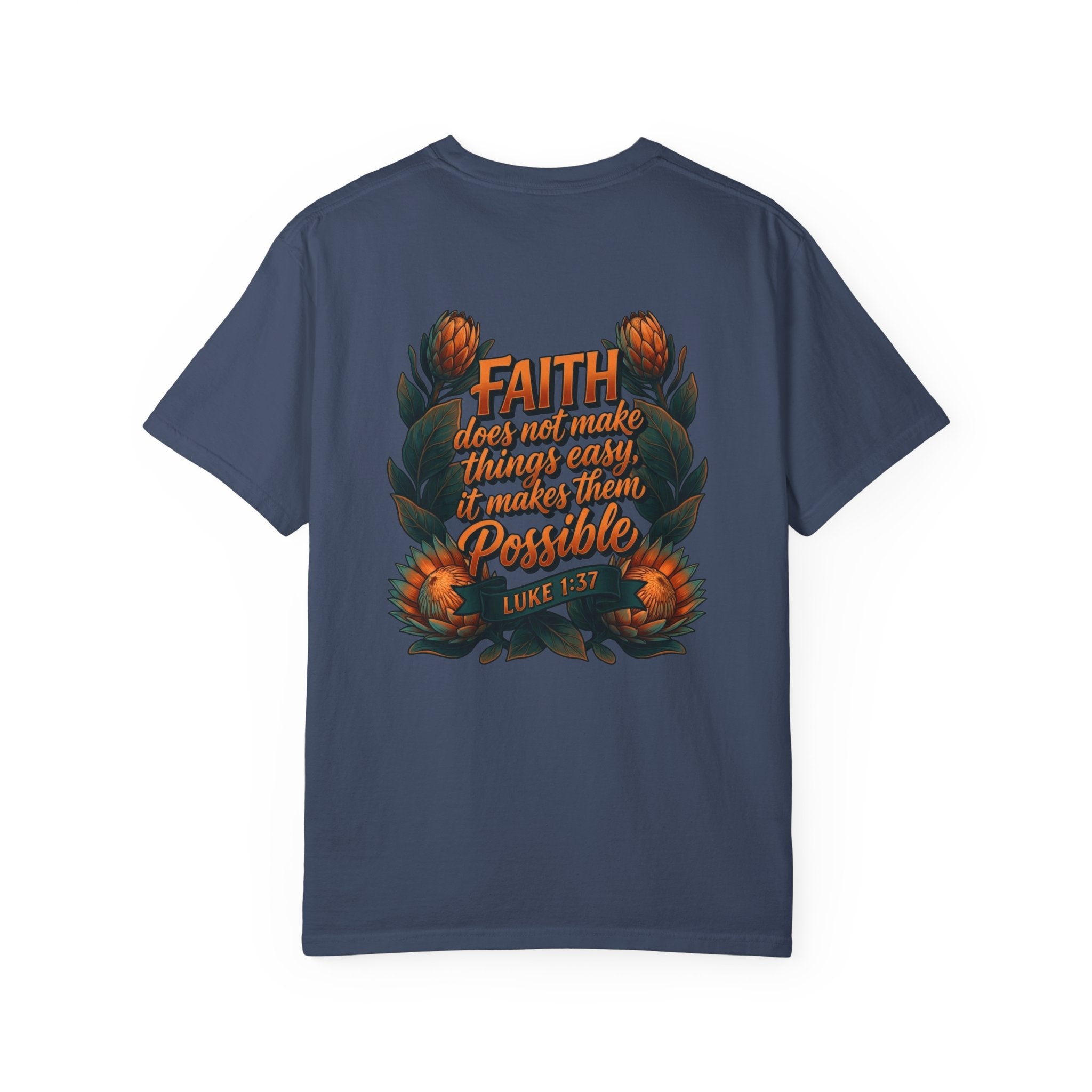Faith Cross T-Shirt – "Faith Does Not Make Things Easy, It Makes Them Possible" Bible Verse Tee