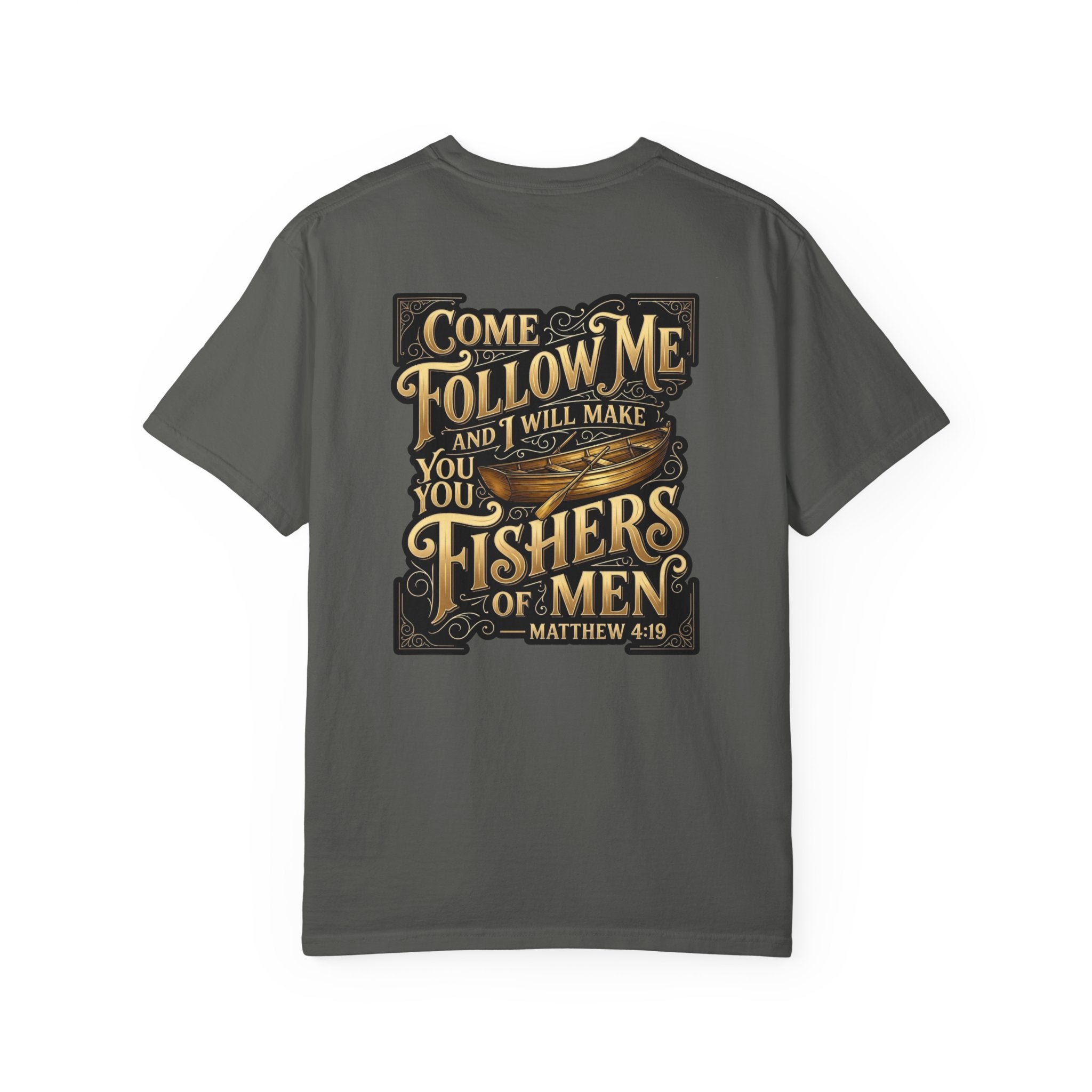 Fishers of Men T-Shirt — “Come Follow Me” Matthew 4:19 Christian Cross Tee