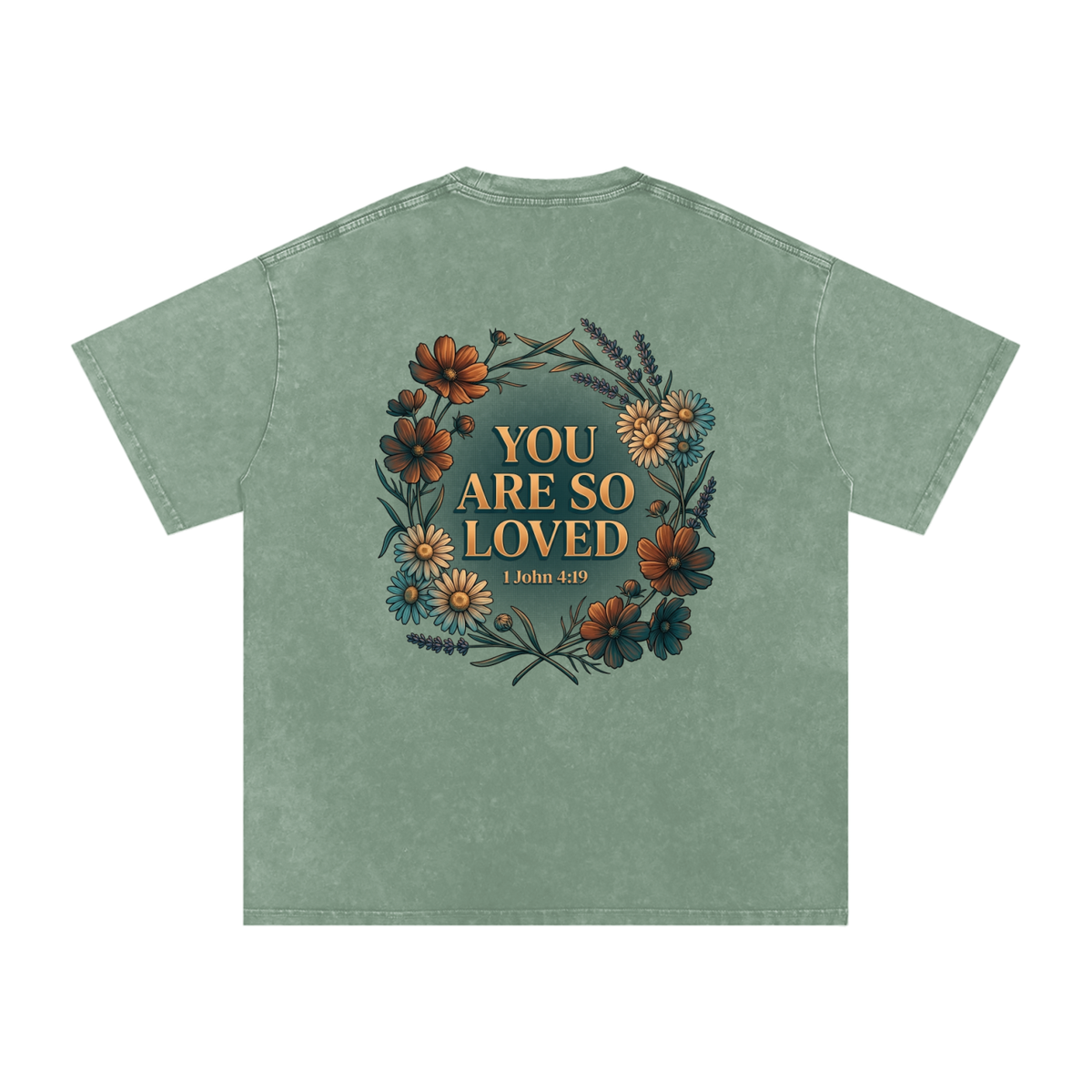You are loved Snow Washed Oversized Cotton T-Shirt