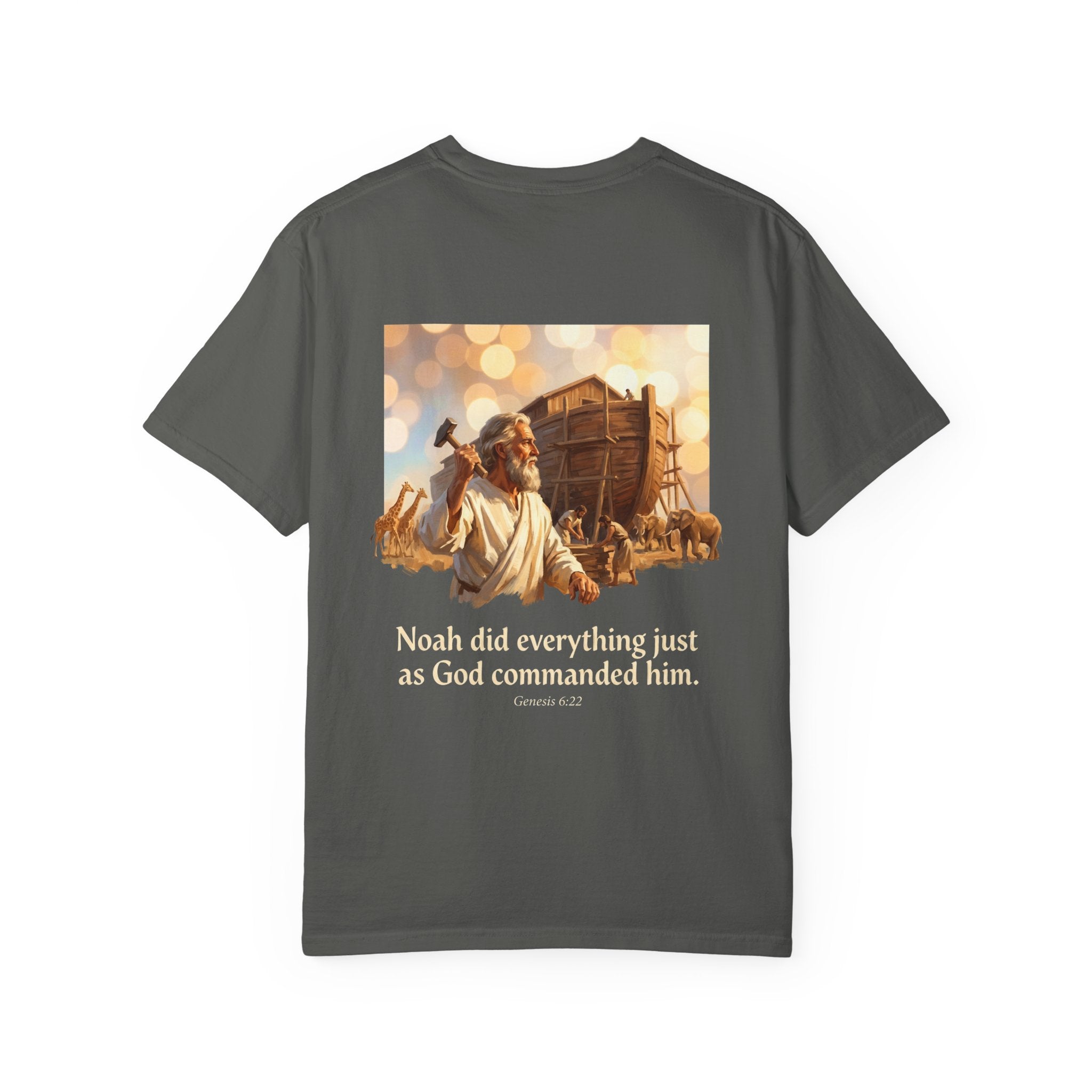 Noah's Ark Faith T-Shirt — "Noah did everything just as God commanded him."