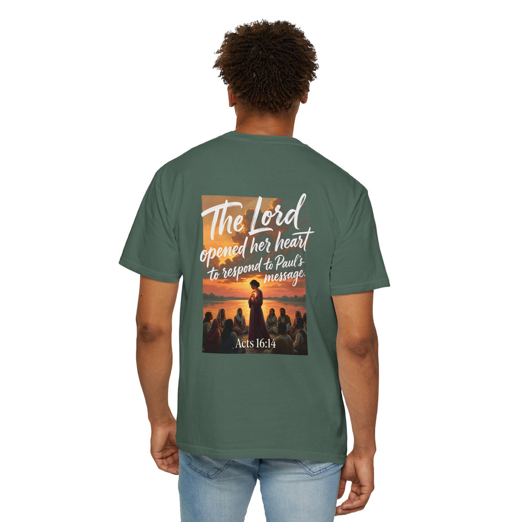 Christian T-Shirt — "The Lord opened her heart to respond to Paul's message" (Acts 16:14)