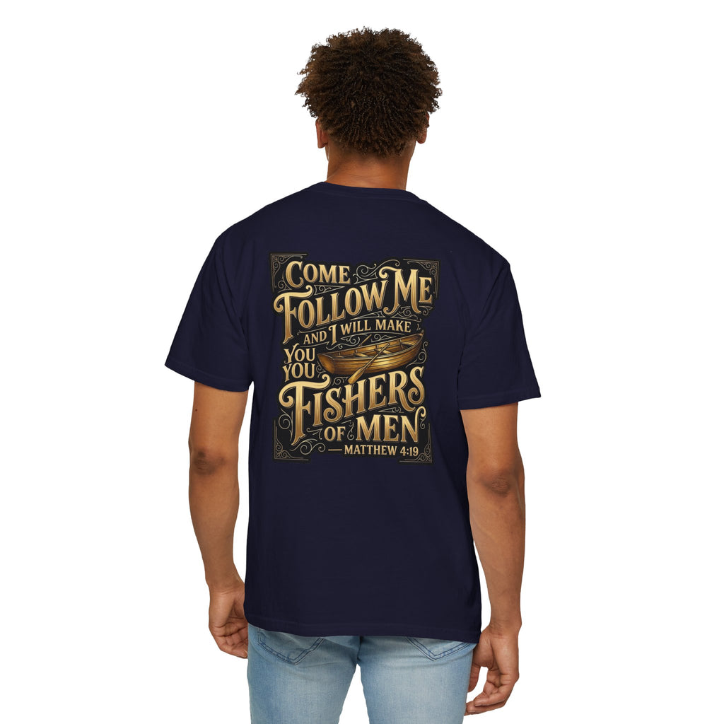 Fishers of Men T-Shirt — “Come Follow Me” Matthew 4:19 Christian Cross Tee