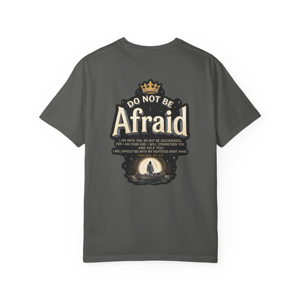T-Shirt — "Do Not Be Afraid" Cross Graphic