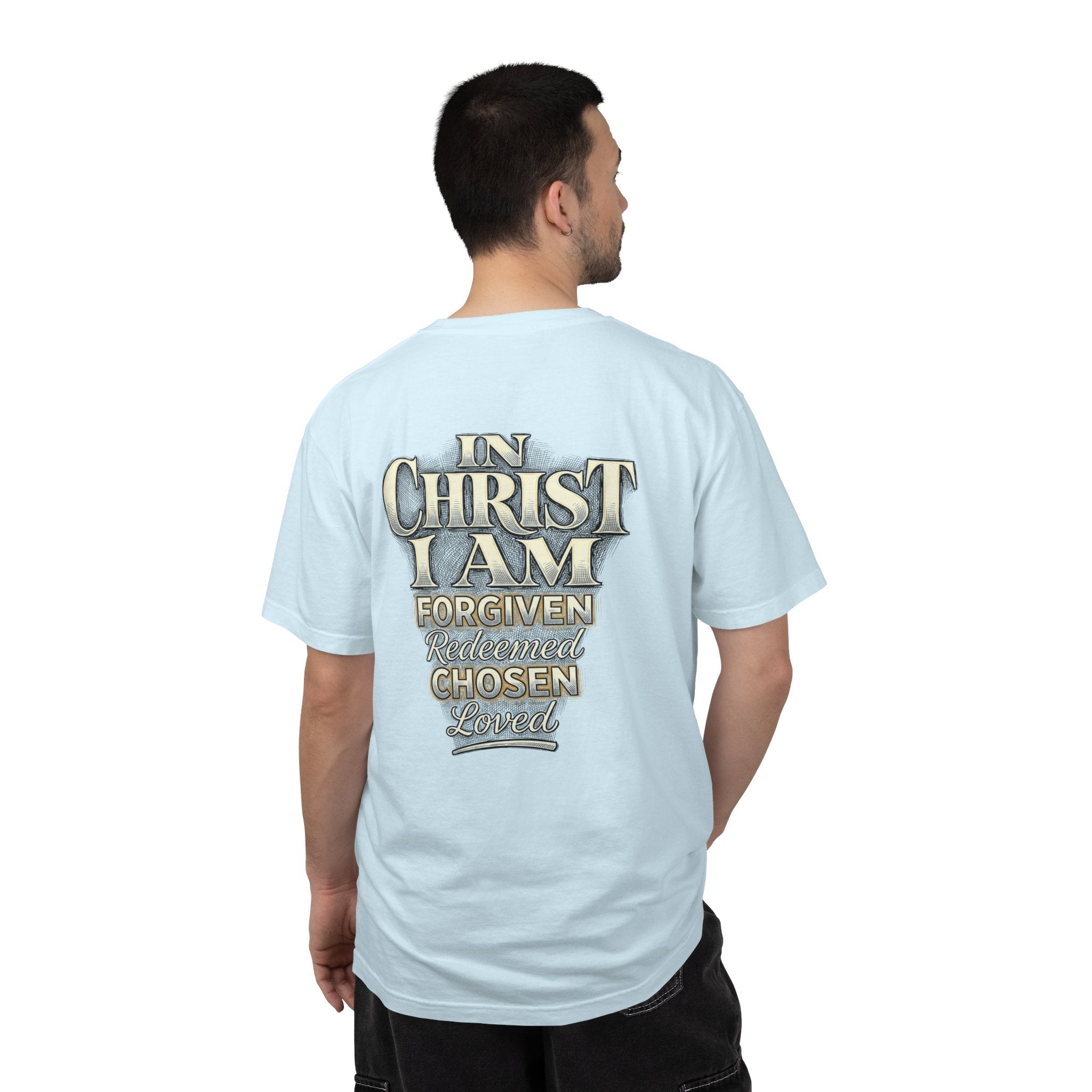 Christian Cross T-Shirt — "In Christ I Am Forgiven, Redeemed, Chosen" Faith Tee