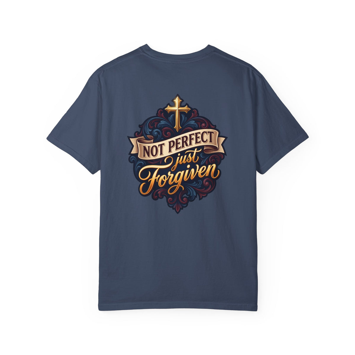 Christian Cross T-Shirt — "Not Perfect, Just Forgiven" Garment-Dyed Tee