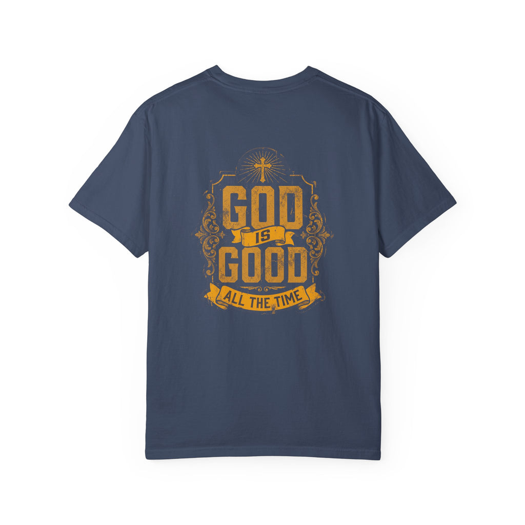 God is Good all the time T-shirt | Christian Cross Tee ALT COLOR