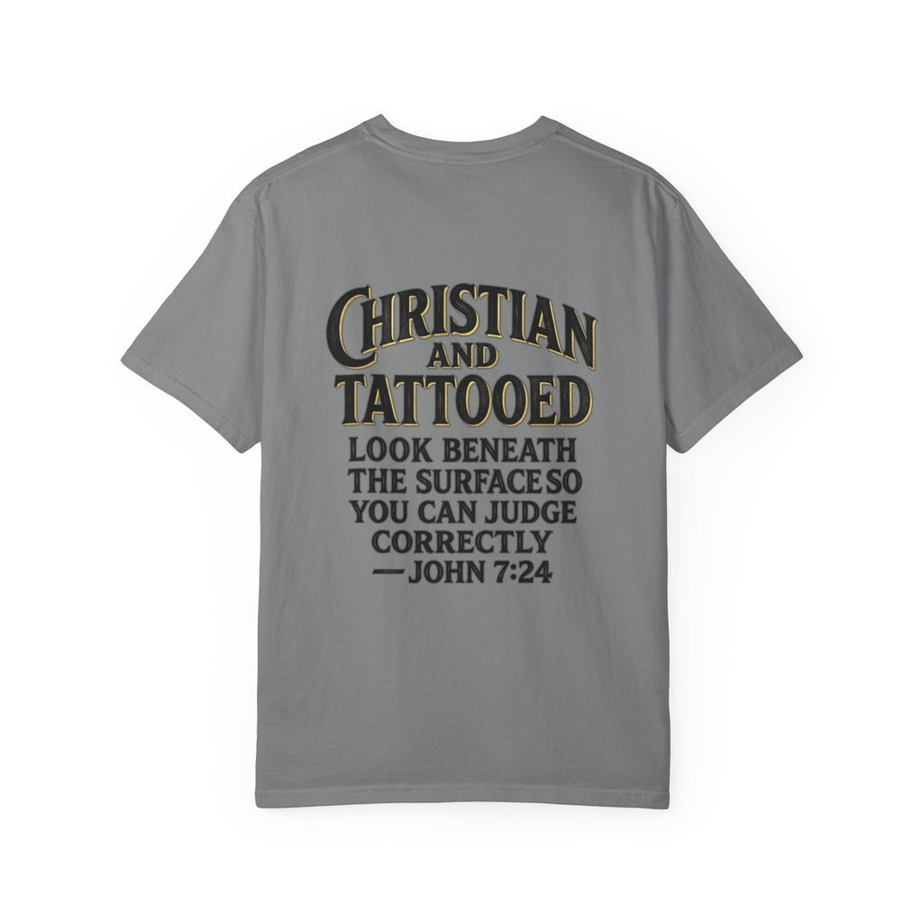 Christian and Tattooed T-Shirt — John 7:24 Cross Graphic Tee