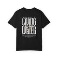 Living Water Cross T-Shirt