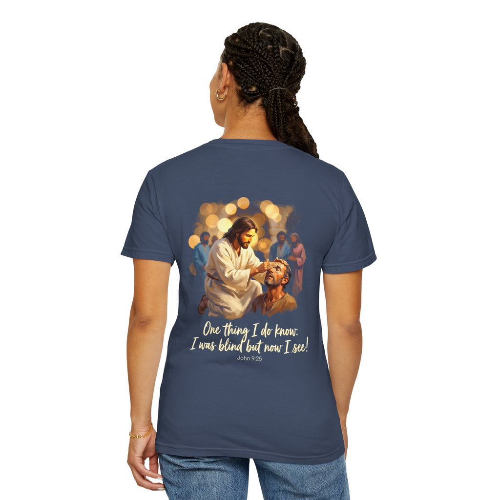 Christian T-Shirt — Jesus Healing the Blind "One thing I do know: I was blind but now I see"