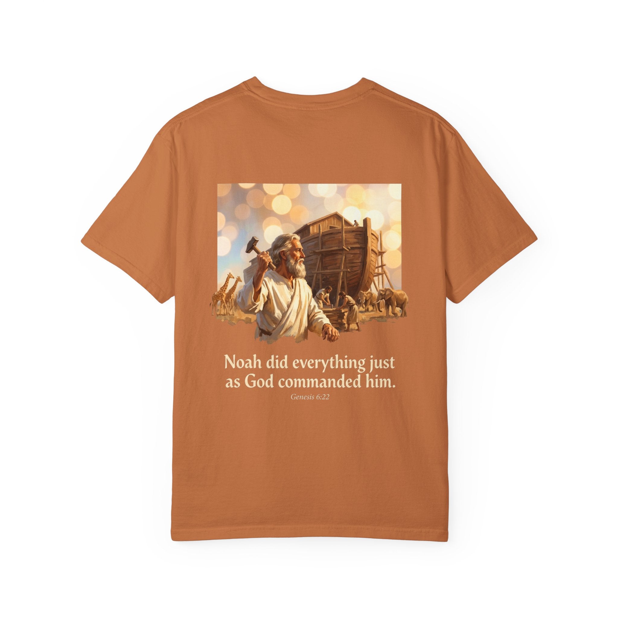 Noah's Ark Faith T-Shirt — "Noah did everything just as God commanded him."