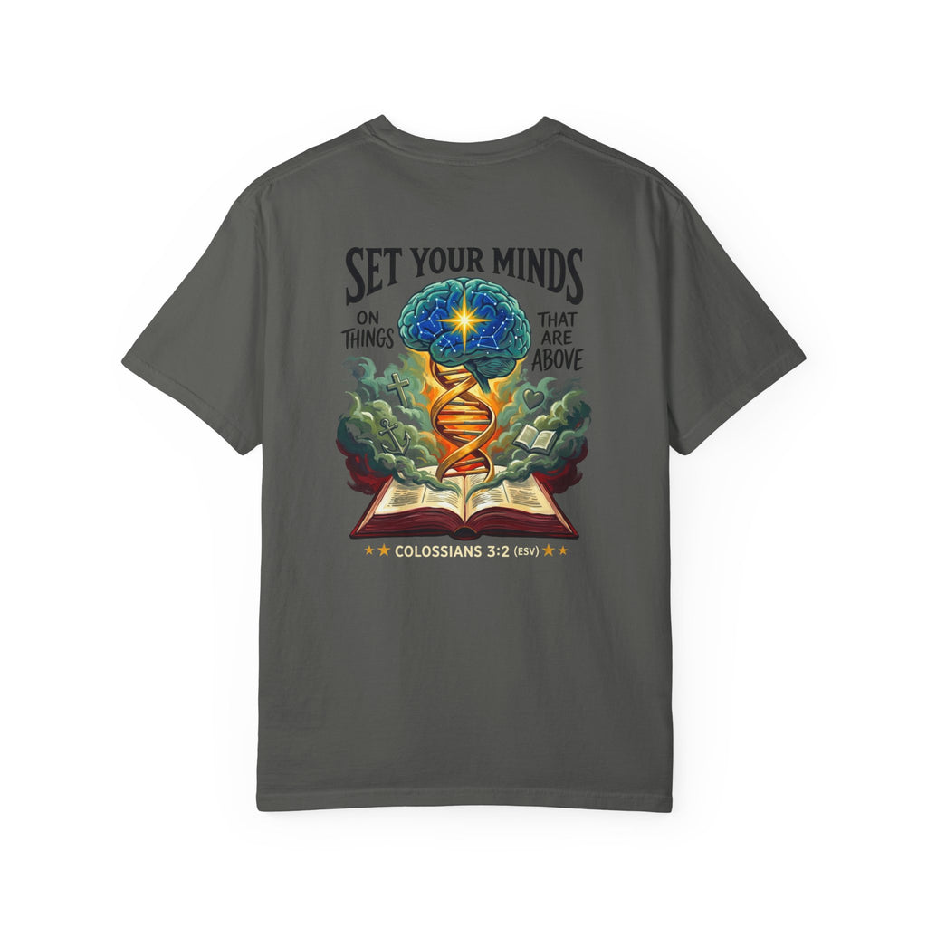 Christian "Set Your Minds" Graphic T-Shirt — Colossians 3:2 Bible Verse Tee