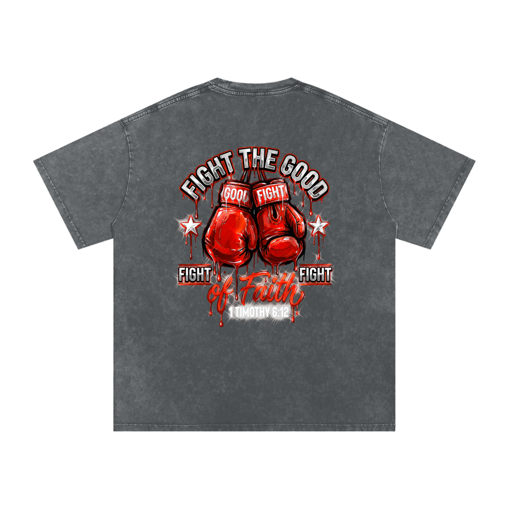 Fight the good fight Snow Washed Oversized Cotton T-Shirt