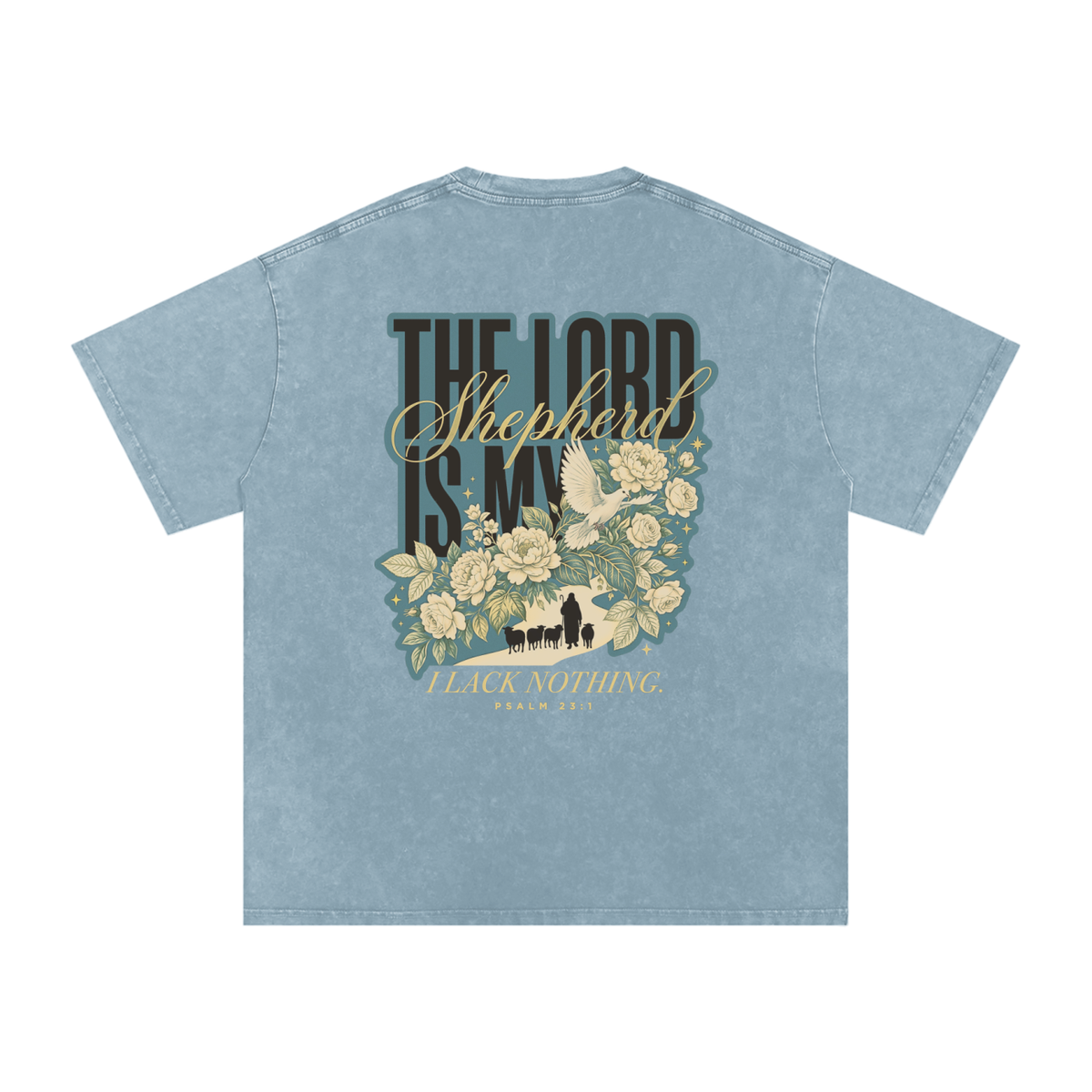 The Lord is my Shepherd Snow Washed Oversized Cotton T-Shirt
