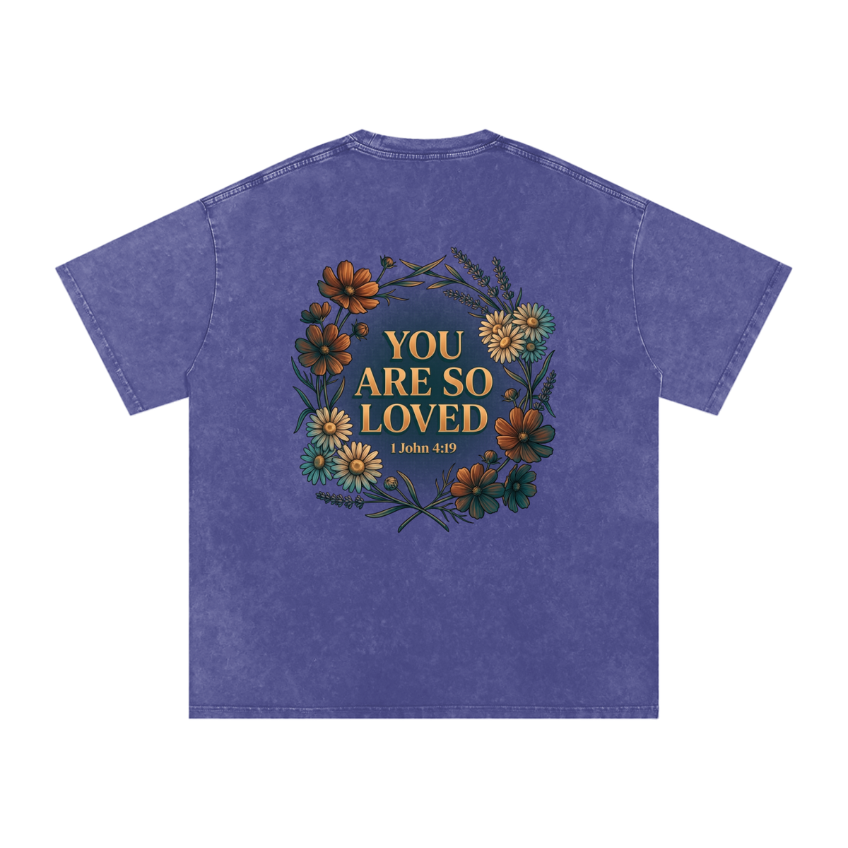 You are loved Snow Washed Oversized Cotton T-Shirt